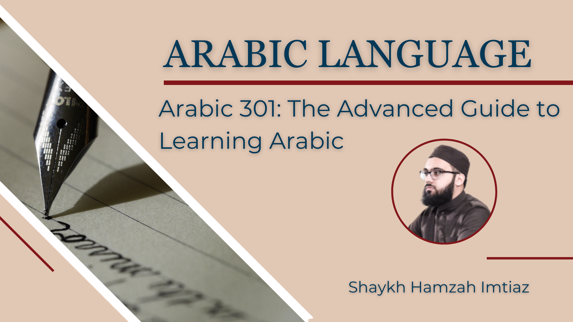Arabic 301: The Advanced Guide to Learning Arabic